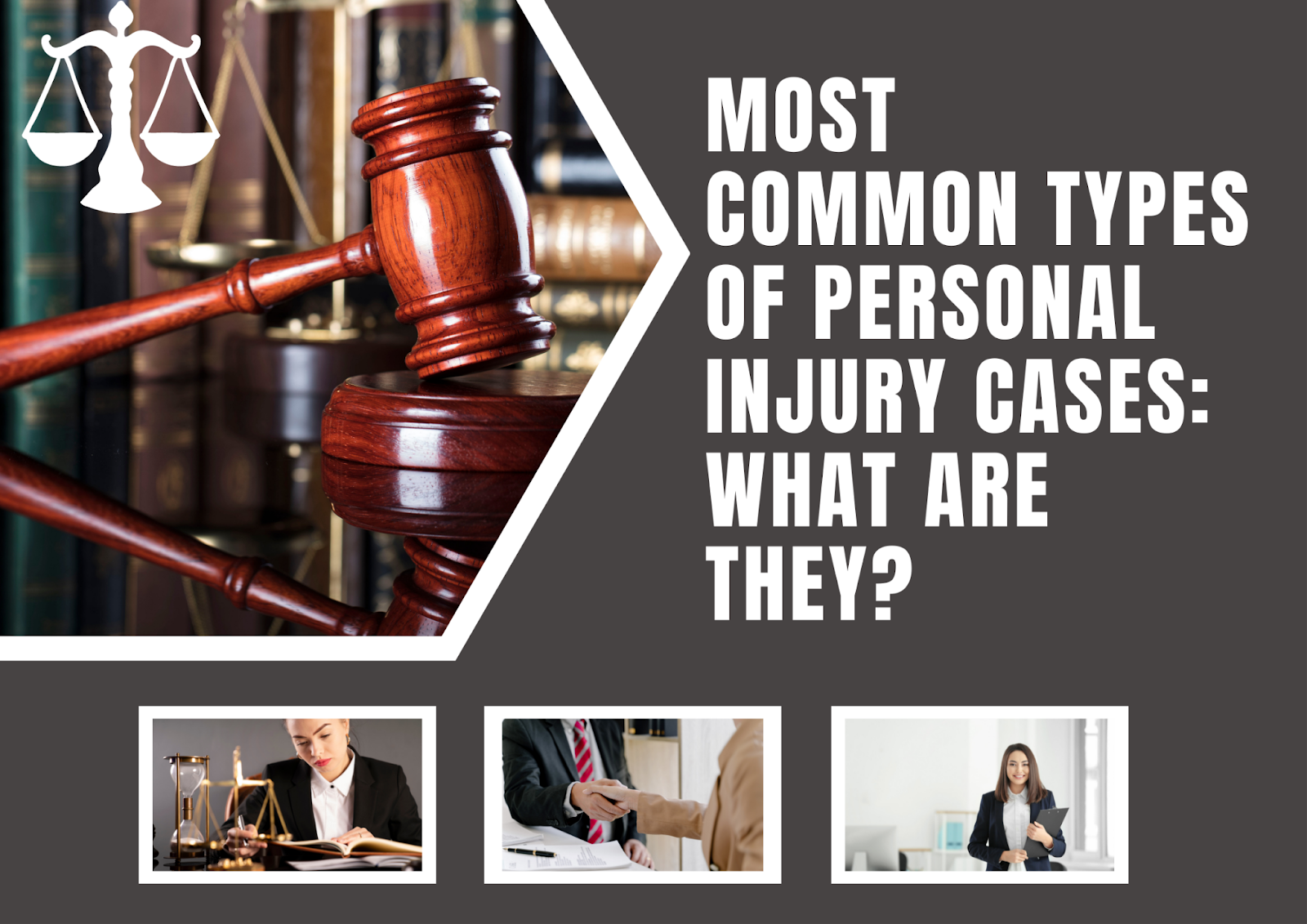 Most Common Types of Personal Injury Cases: What Are They?